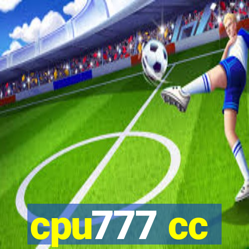 cpu777 cc